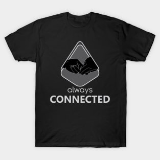 Always Connected - 02 T-Shirt